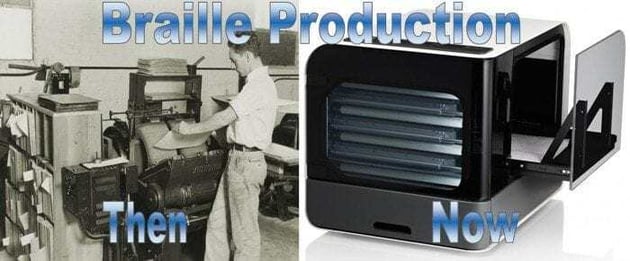 Image showing a side-by-side view of a Braille Press and a Braille Embosser with the words "Braille Production - Then and Now" displayed. Image showing a side-by-side view of a Braille Press and a Braille Embosser with the words "Braille Production - Then and Now" displayed.