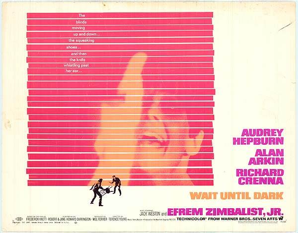 The original Wait Until Dark movie poster from 1967 The original Wait Until Dark movie poster from 1967