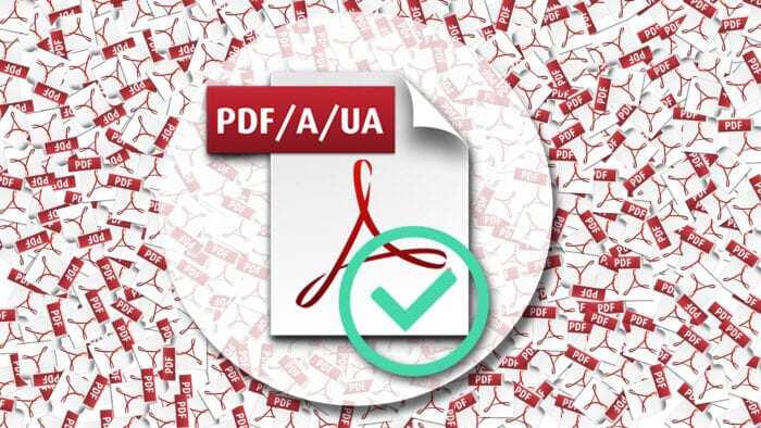 several small PDFs with one large PDF/A/UA in the middle with a green checkmark